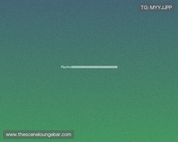 PlayAce捕鱼活动优惠不断参与每日任务赢取丰富奖励提升游戏体验的最佳方法